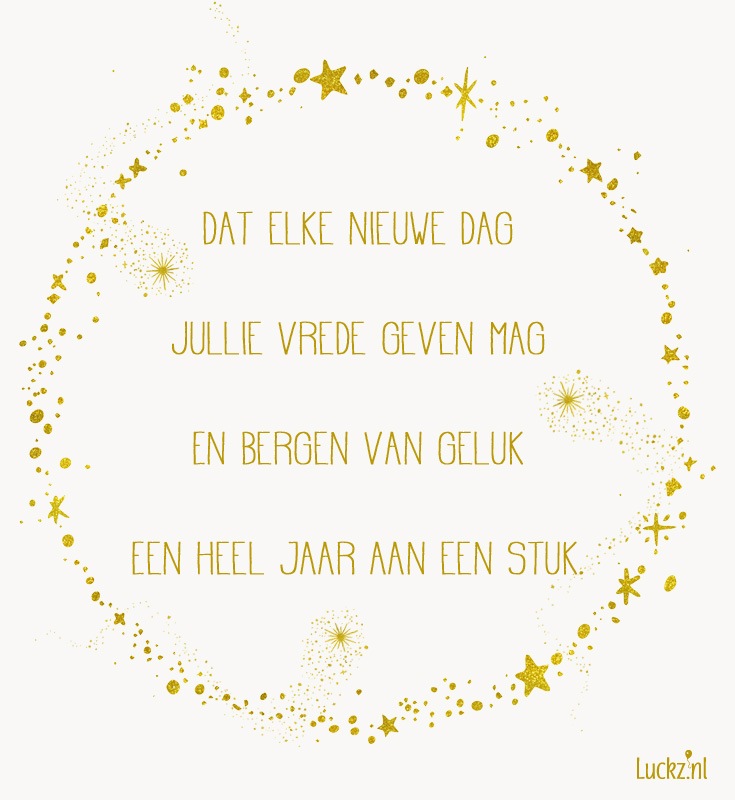 elke nieuwe dag geluk tekst kerst nieuwjaar